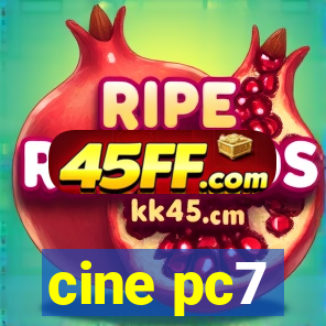 cine pc7